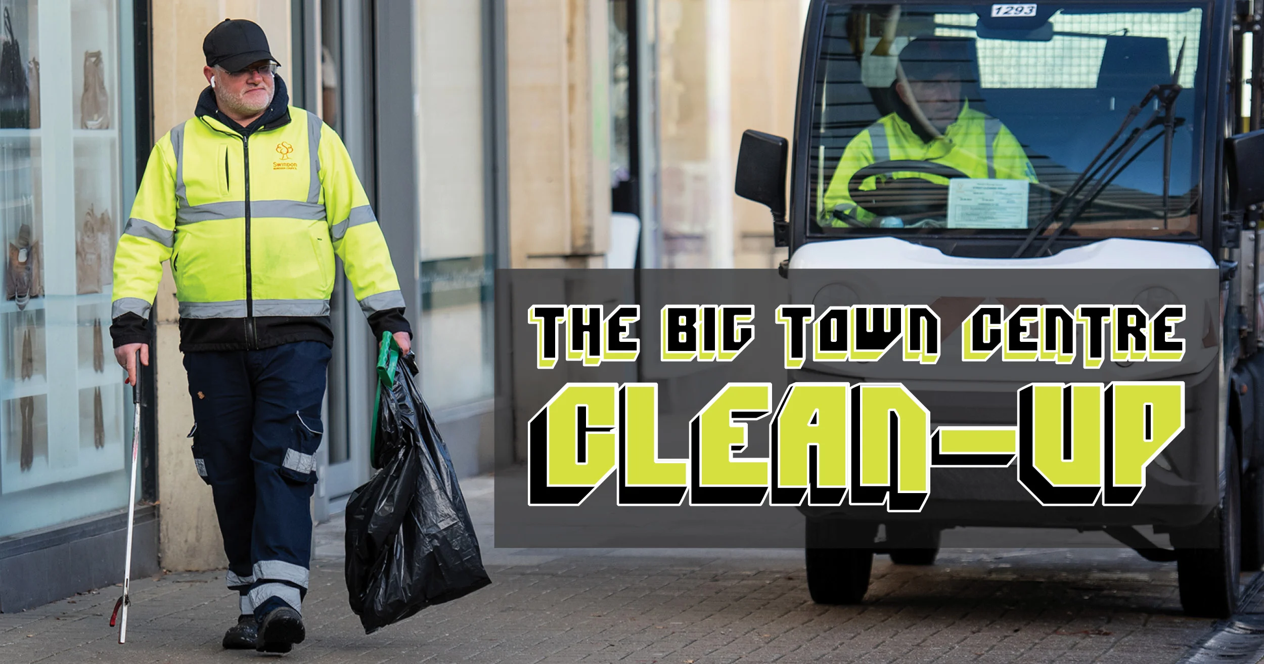 The Big Town Centre Clean-Up in Swindon will take place in the last two weeks of August