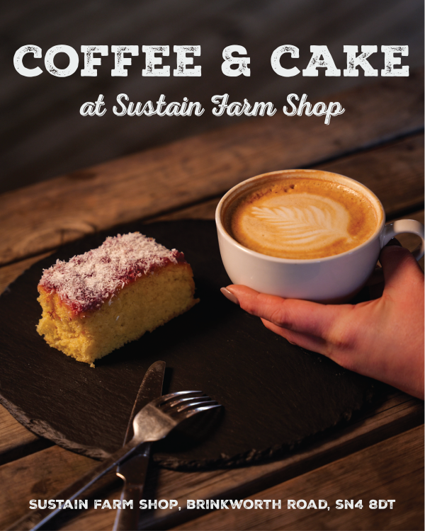 Coffee & Cake at Sustain Farm Shop!
