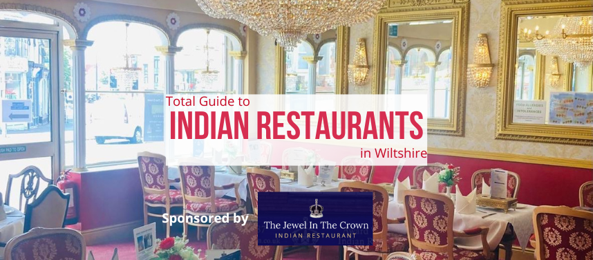 Best Indian Restaurants in Wiltshire