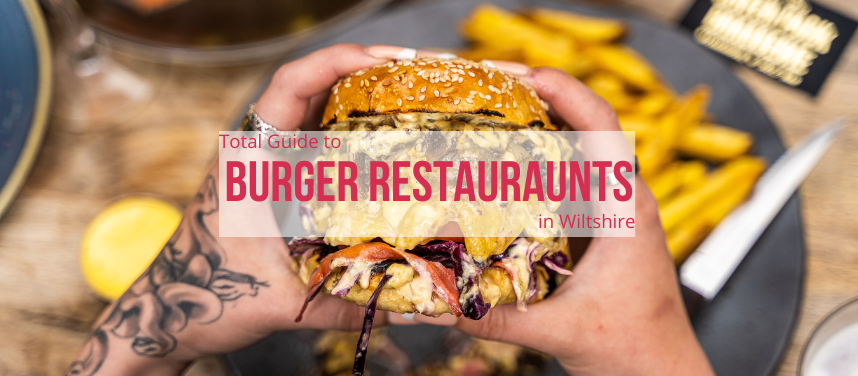 Best Burgers in Swindon
