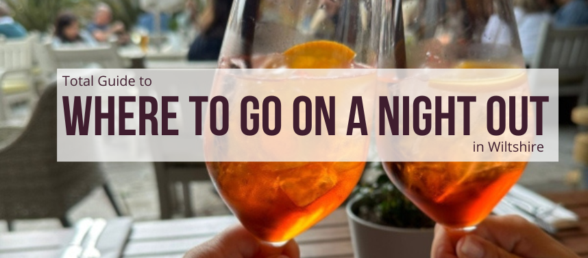 Nightlife in Wiltshire