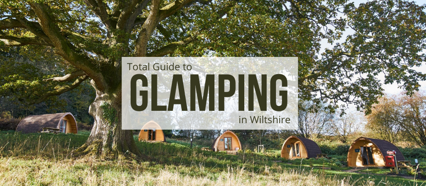 Luxury Glamping in Wiltshire | Hot Tubs & Countryside Retreats
