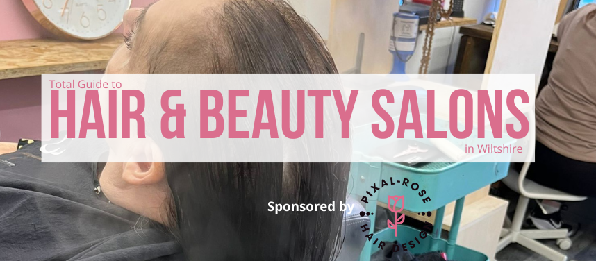 Best Hairdressers & Beauty Salons in Wiltshire